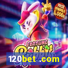 120bet .com